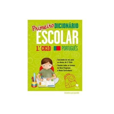 Primeiro Dicionário Escolar ilustrado 1.º Ciclo
